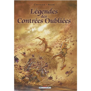 Chevalier, Bruno | Légendes des contrées oubliées | Livre d'occasion