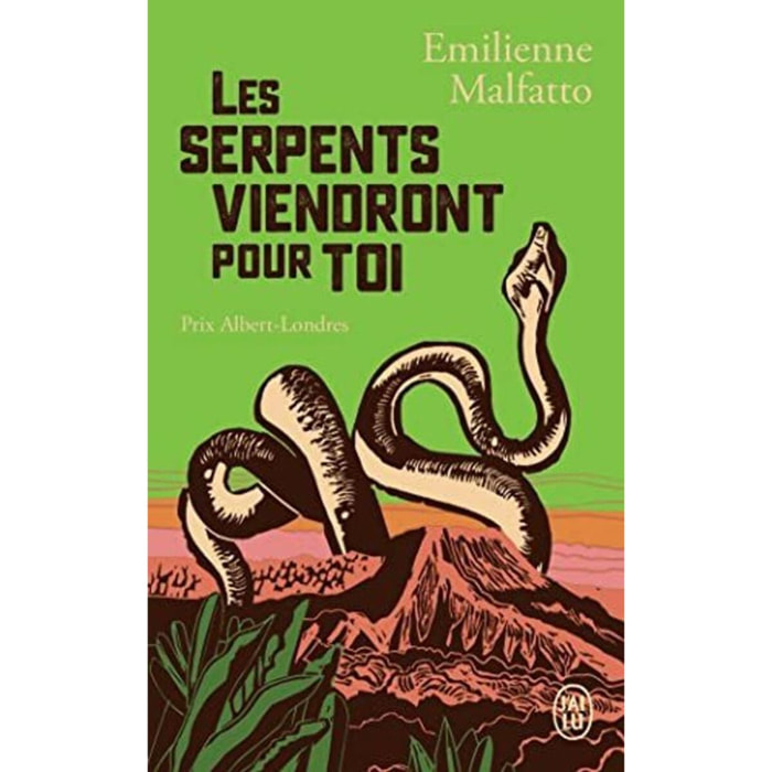 Malfatto, Emilienne | Les serpents viendront pour toi | Livre d'occasion