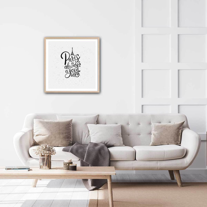 Poster Affiche illustration vintage paris is always a good idea Affiche + cadre en bois - Chêne