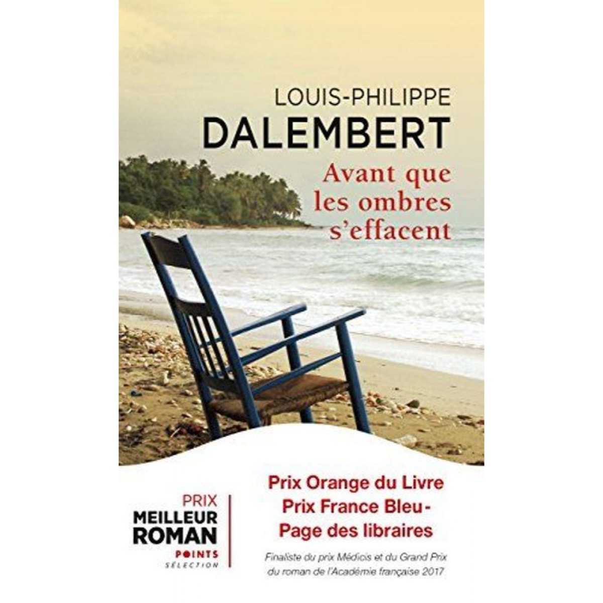 Dalembert, Louis-Philippe | Avant que les ombres s'effacent | Livre d'occasion