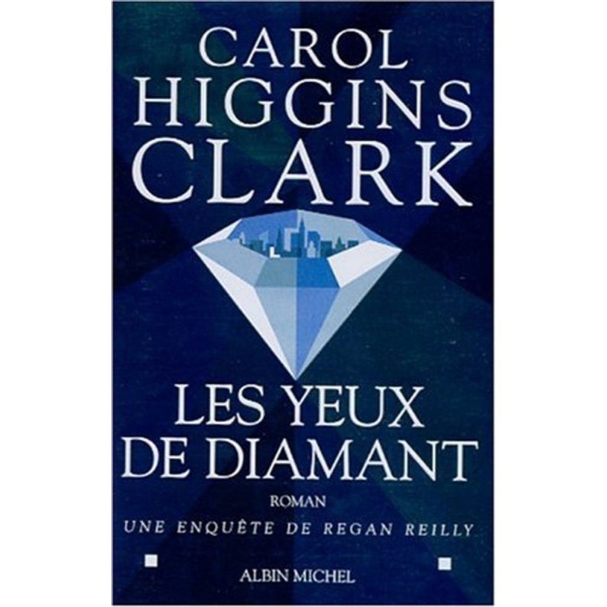 Higgins Clark, Carol | Les yeux de diamant | Livre d'occasion