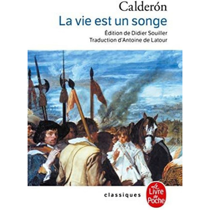 Calderón de la Barca, Pedro | La Vie est un songe | Livre d'occasion