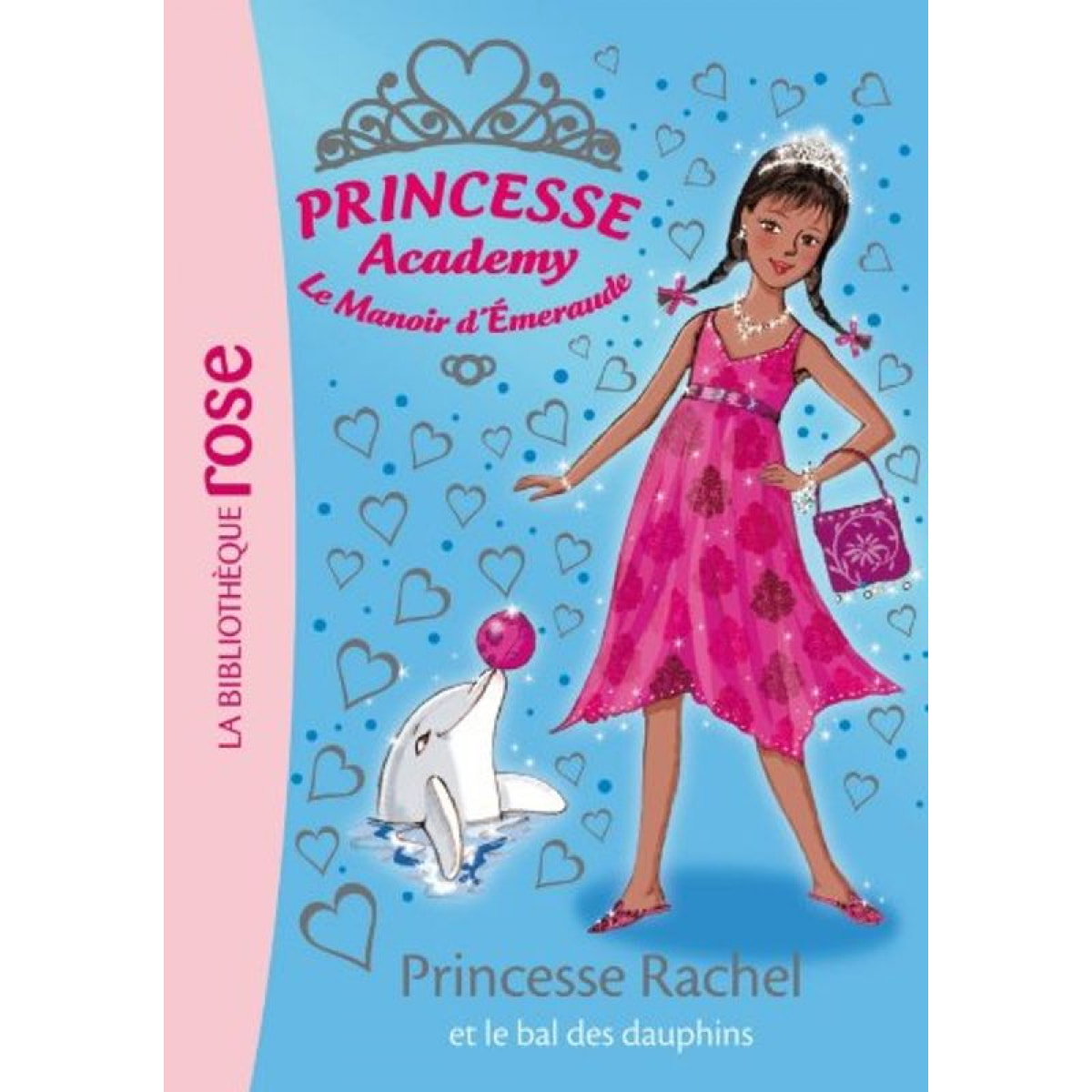 French, Vivian | Princesse Academy 34 - Princesse Rachel et le bal des dauphins | Livre d'occasion