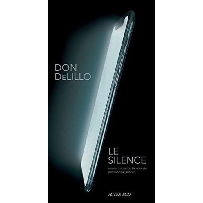 Delillo, Don | Le Silence | Livre d'occasion