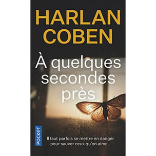 Coben, Harlan | À quelques secondes près (2) | Livre d'occasion