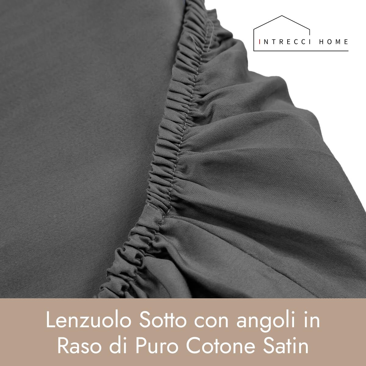 Intrecci Home Lenzuolo con Angoli, Lenzuolo Sotto in Raso di Puro Cotone Satin,Made in Italy, Morbidezza Suprema, Elegante e Confortevole, Tinta Unita