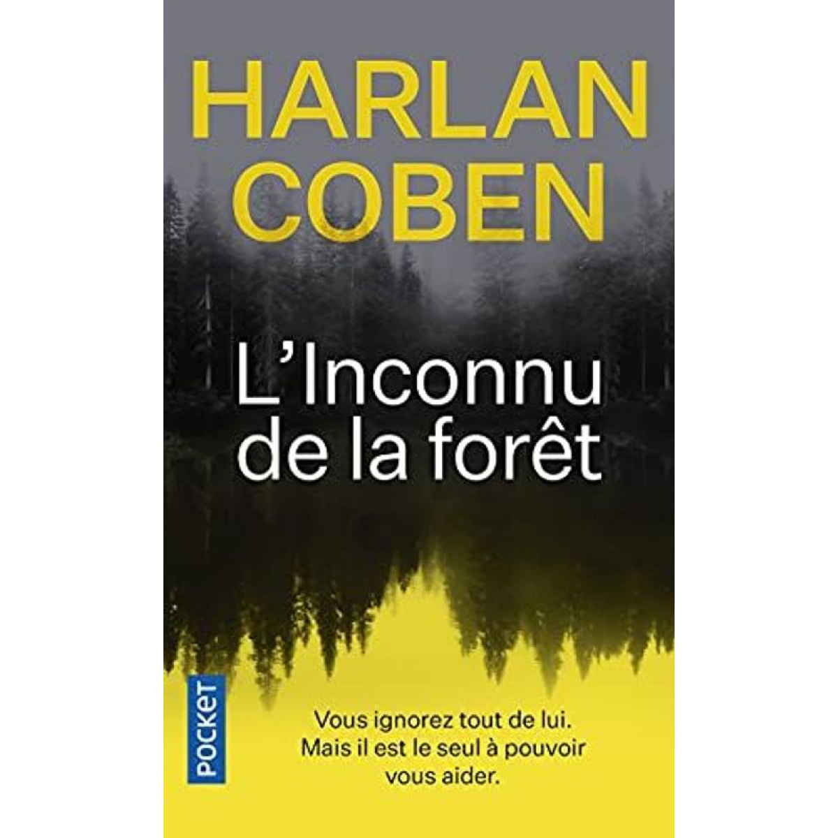 Coben, Harlan | L'Inconnu de la forêt | Livre d'occasion
