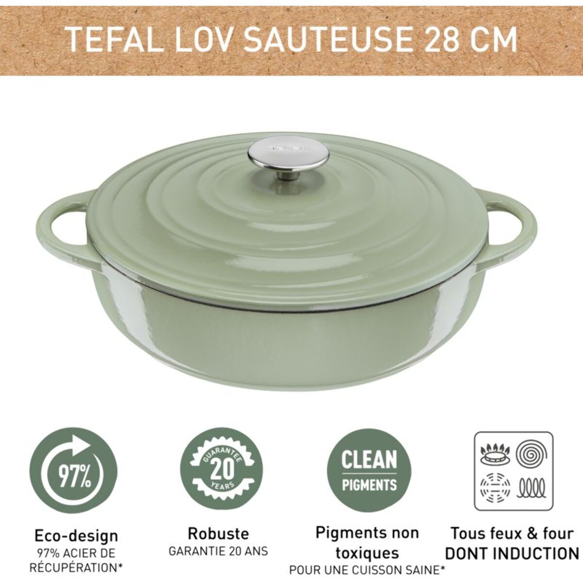 Cocotte TEFAL Fonte LOV sauteuse 28cm vert