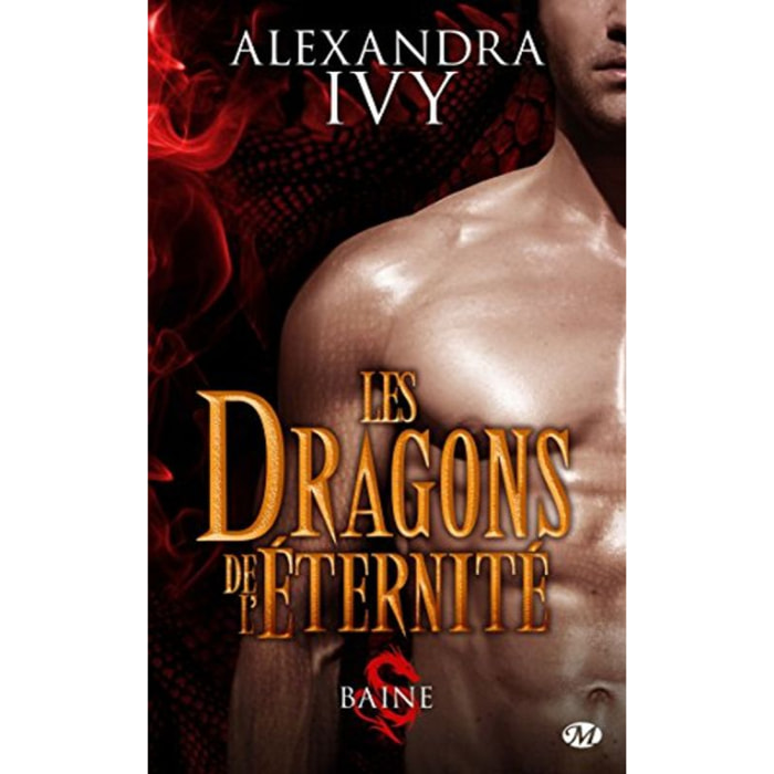 Ivy, Alexandra | Les Dragons de l'éternité, Tome 1: Baine | Livre d'occasion