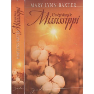 Baxter, Mary Lynn | Un été dans le Mississippi | Livre d'occasion