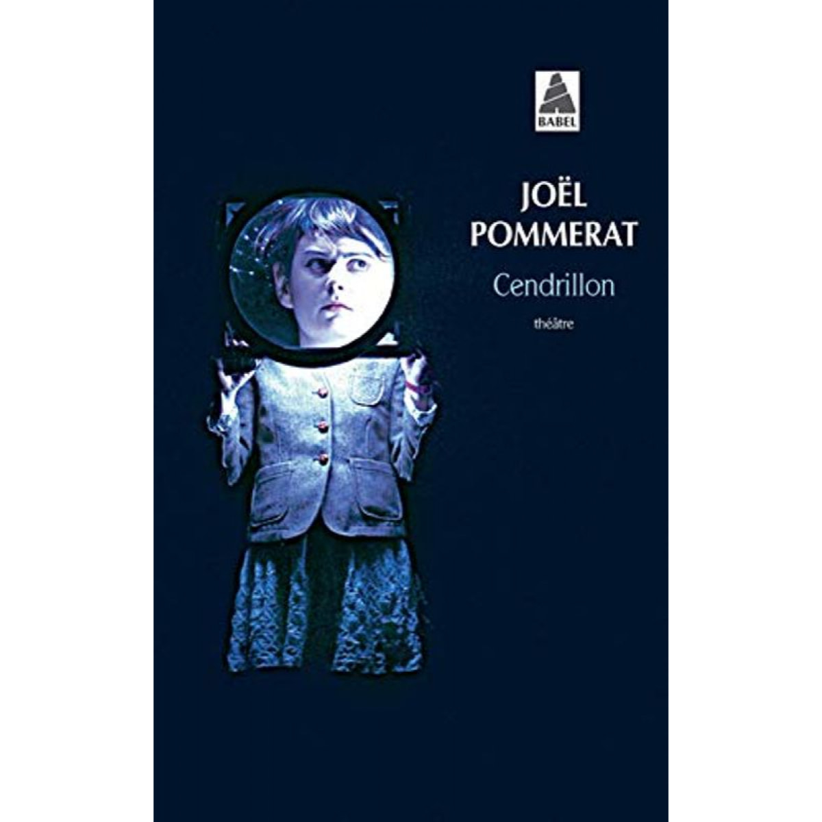 Pommerat, Joël | Cendrillon | Livre d'occasion