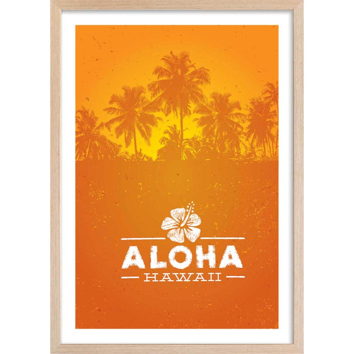 Affiche aloha hawaï Affiche + cadre en bois - Chêne
