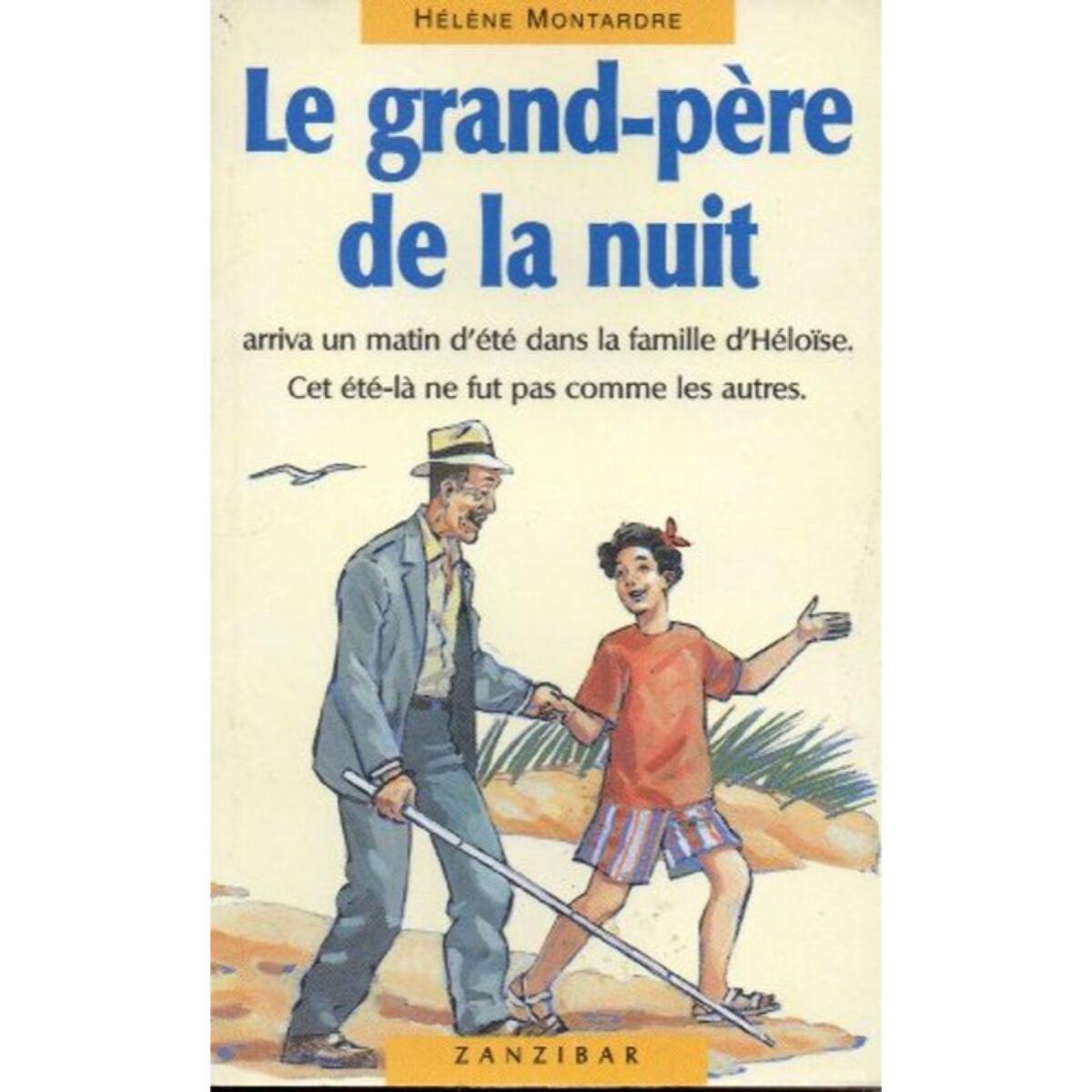 Montardre, Hélène | Le grand-père de la nuit | Livre d'occasion