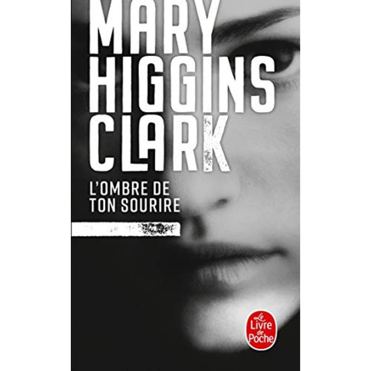 Higgins Clark, Mary | L'Ombre de ton sourire | Livre d'occasion