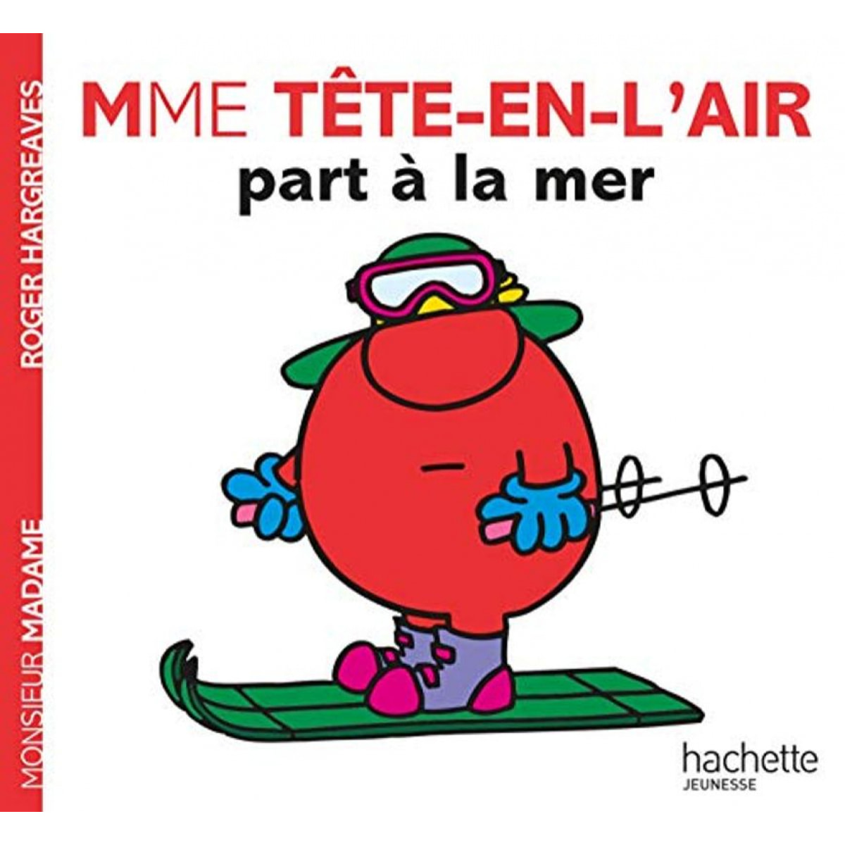 Hargreaves, Roger | Madame Tête-en-l'air part à la mer | Livre d'occasion