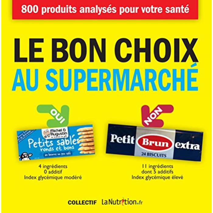 Collectif | Le Bon Choix au supermarché | Livre d'occasion