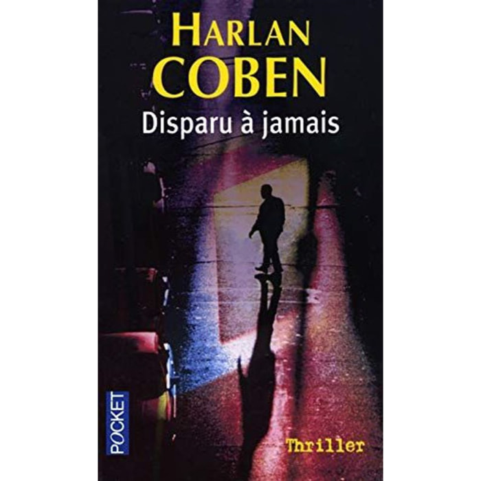 Coben, Harlan | Disparu à jamais | Livre d'occasion