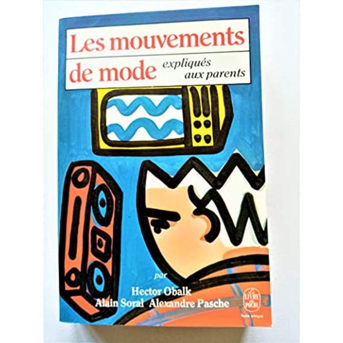 Hector Obalk | Les mouvements de mode expliqués aux parents | Livre d'occasion
