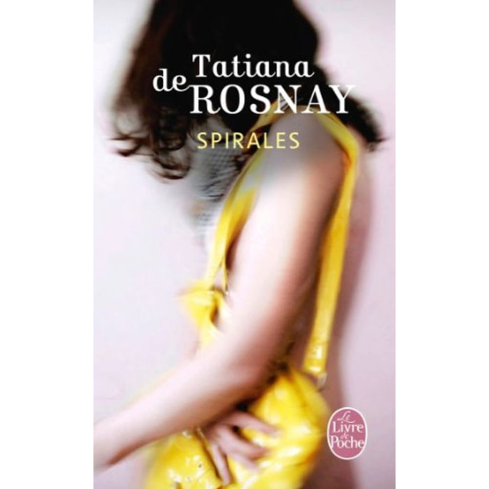 Tatiana de Rosnay | Spirales | Livre d'occasion