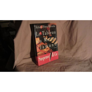 PEREZ-REVERTE ARTURO | Le tableau du maitre flamand | Livre d'occasion