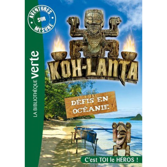 Godeau, Natacha | Aventures sur mesure - Koh-Lanta - Défis en Océanie | Livre d'occasion