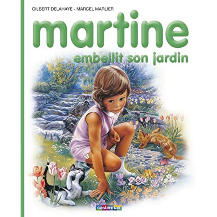 Delahaye, Gilbert | Martine, numéro 20 : Martine embellit son jardin | Livre d'occasion