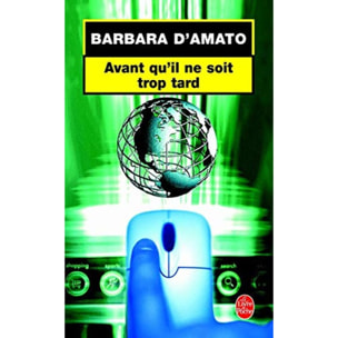 Amato, B. d' | Avant qu'il ne soit trop tard | Livre d'occasion