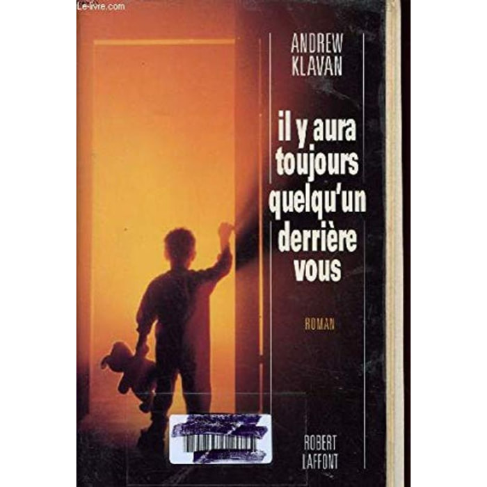 Klavan | Il y aura toujours quelqu'un derrière vous | Livre d'occasion