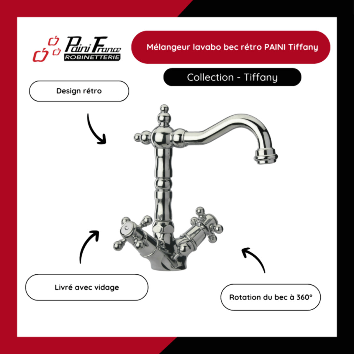 Mélangeur lavabo bec rétro PAINI Tiffany Chromé