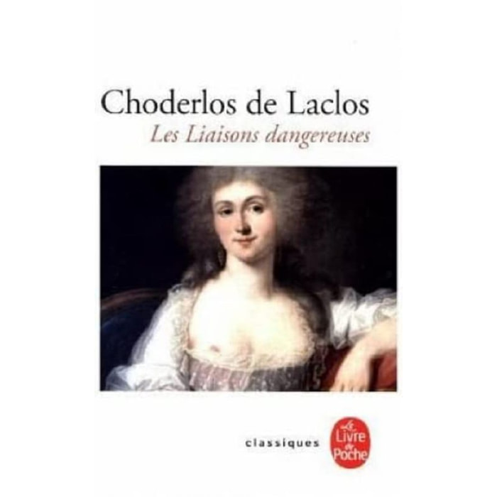 Laclos, Choderlos de | Les Liaisons dangereuses | Livre d'occasion