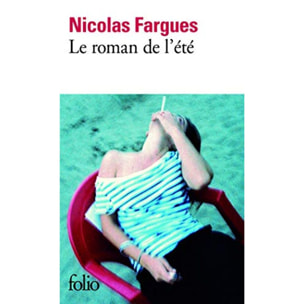 Fargues, Nicolas | Le roman de l'été | Livre d'occasion