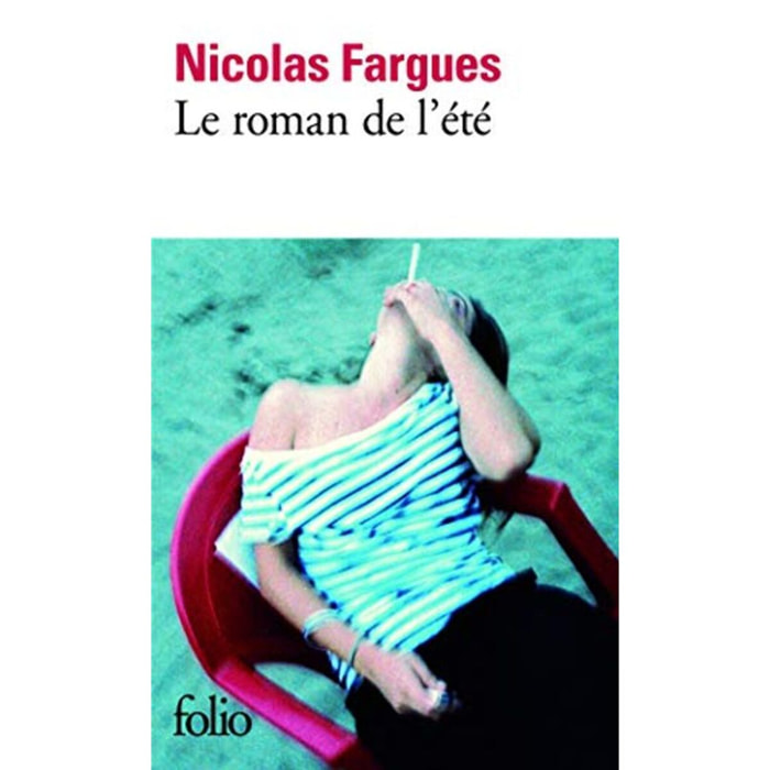 Fargues, Nicolas | Le roman de l'été | Livre d'occasion