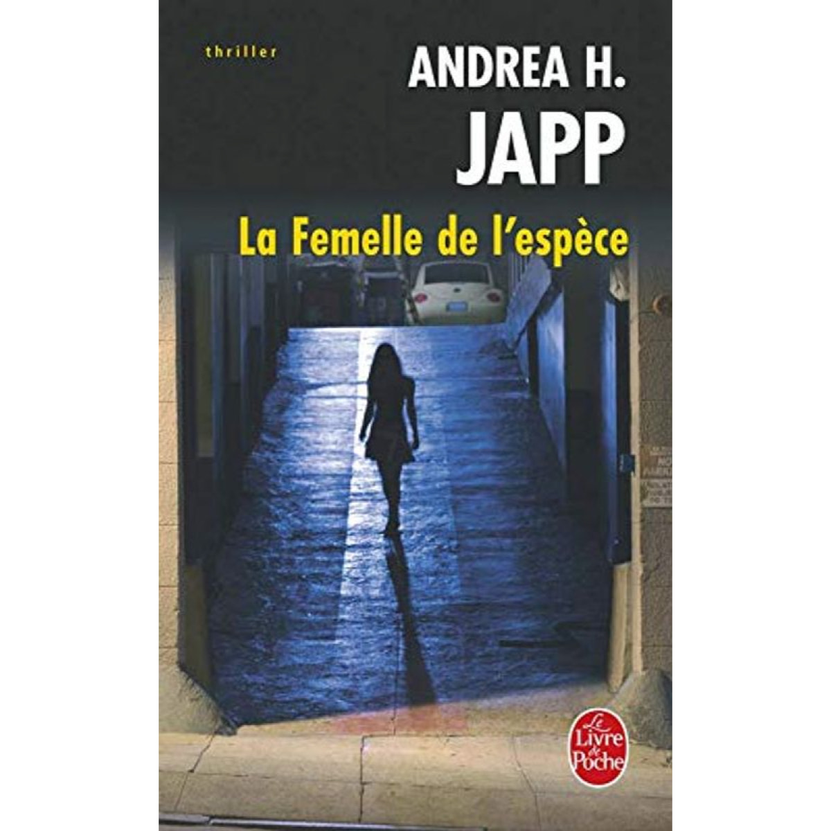 Japp, Andrea H. | La femelle de l'espèce | Livre d'occasion