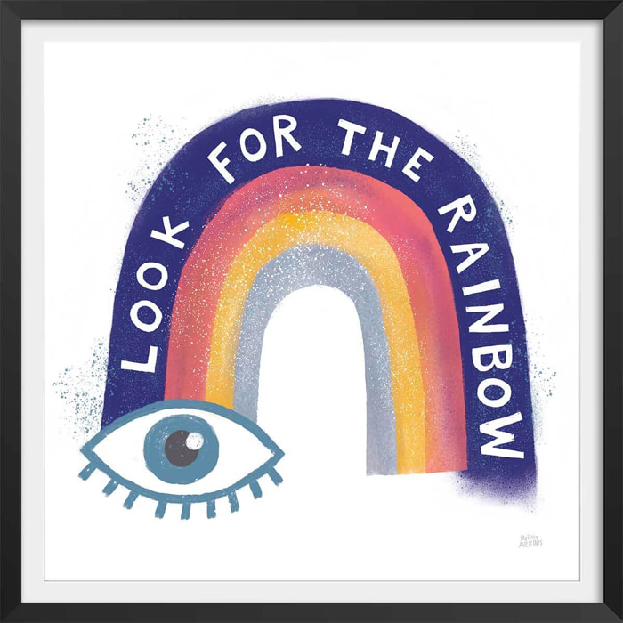 Affiche Look For the Rainbow Affiche + cadre en bois - Noir