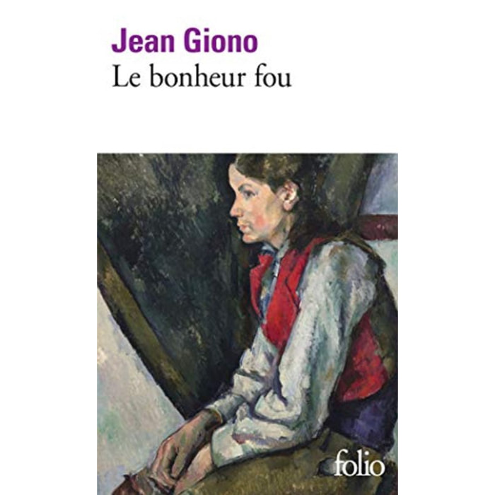 Giono,Jean | Le bonheur fou | Livre d'occasion