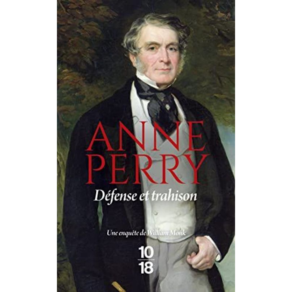 Perry, Anne | Défense et trahison (3) | Livre d'occasion