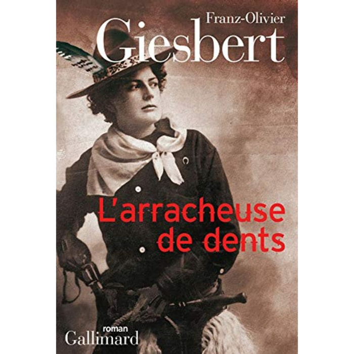 Giesbert,Franz-Olivier | L'arracheuse de dents | Livre d'occasion