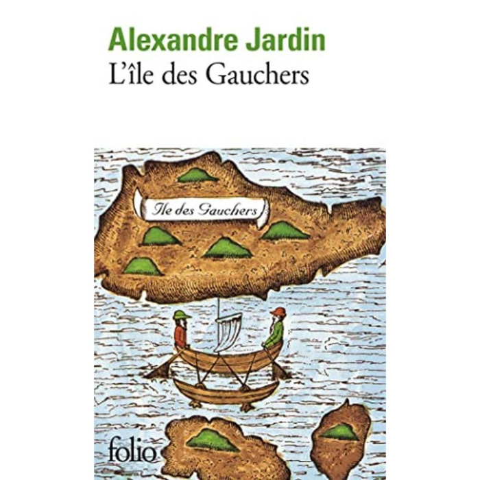 Jardin, Alexandre | L'Ile des Gauchers | Livre d'occasion