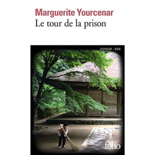 Yourcenar,Marguerite | Le tour de la prison | Livre d'occasion