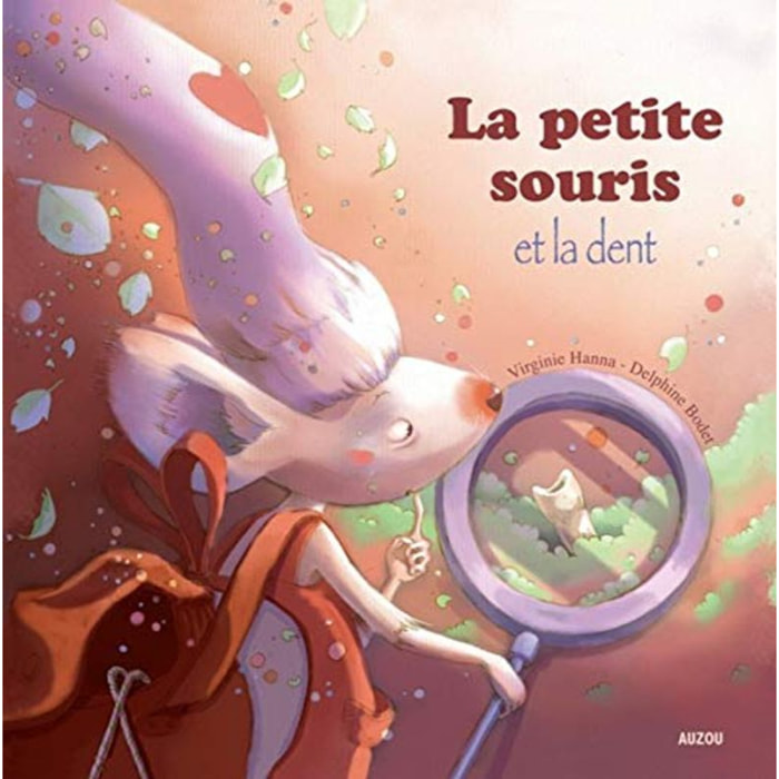 HANNA, Virginie | La petite souris et la dent | Livre d'occasion