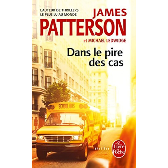 Patterson, James | Dans le pire des cas | Livre d'occasion