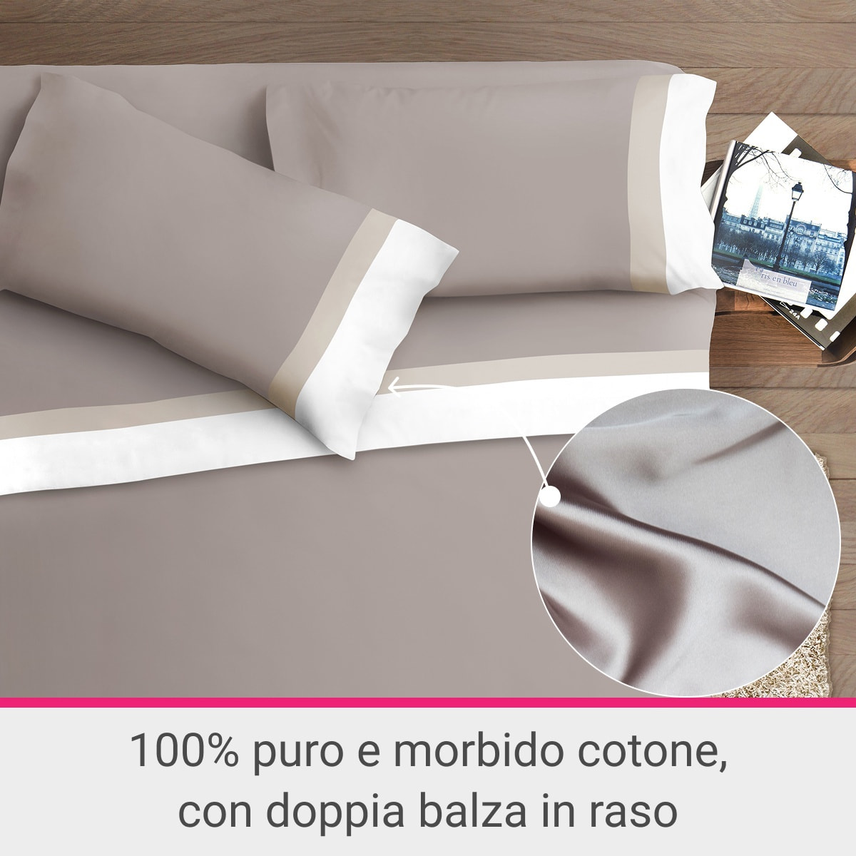 Completo letto doppia balza RASO IPERSAN Puro Cotone Bianco/Panna fondo Tortora