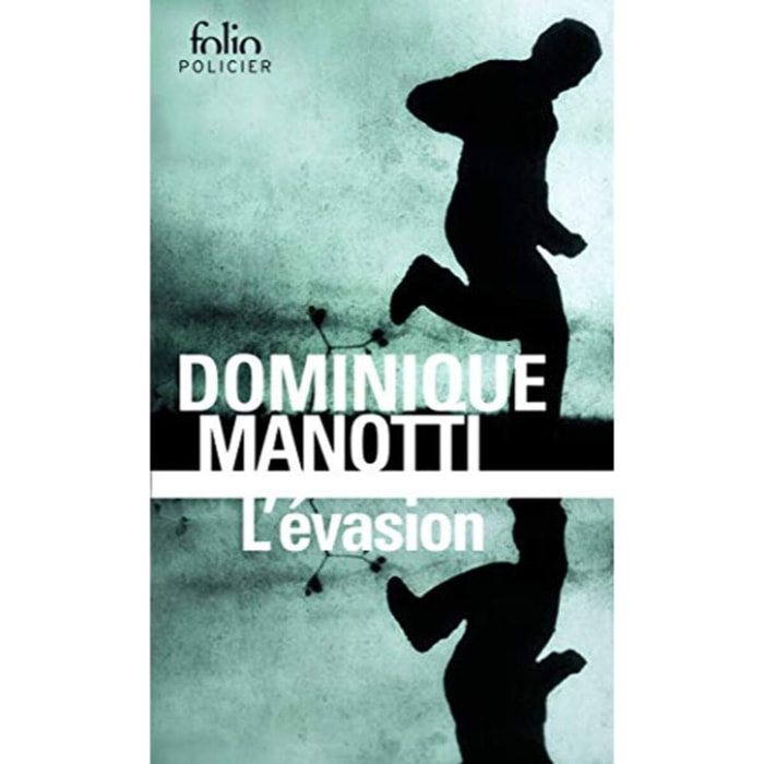 Manotti,Dominique | L’évasion | Livre d'occasion