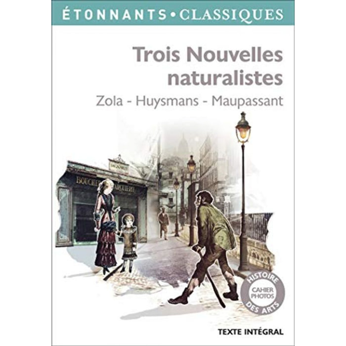 Zola, Émile | Trois nouvelles naturalistes: Zola - Huysmans - Maupassant | Livre d'occasion