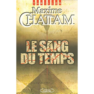 CHATTAM, MAXIME | SANG DU TEMPS | Livre d'occasion