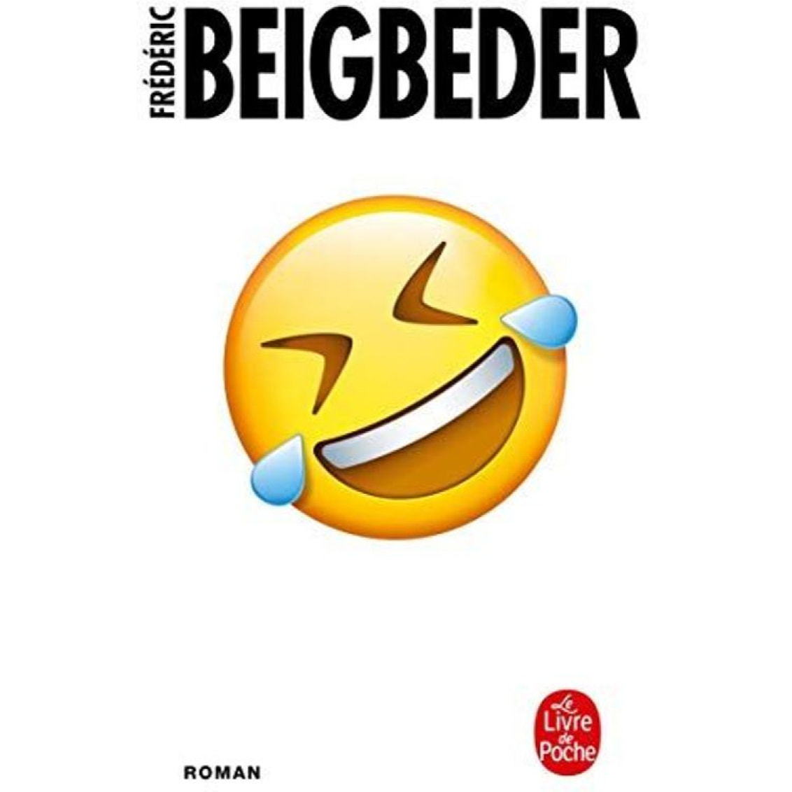 Beigbeder, Frédéric | L'homme qui pleure de rire | Livre d'occasion