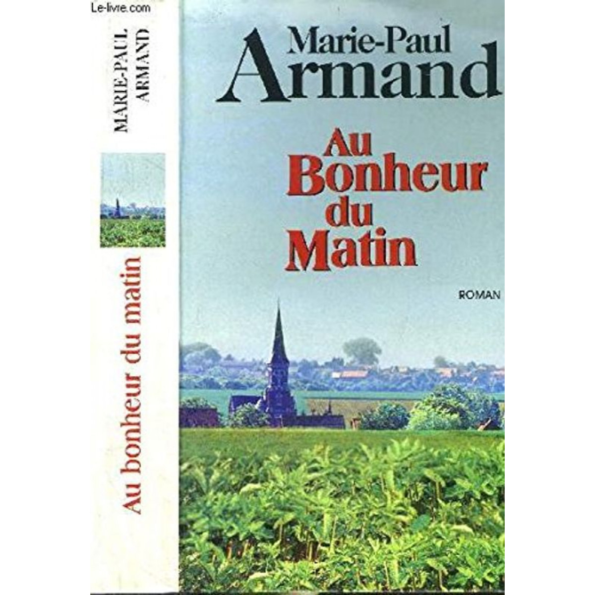 Armand, Marie-Paul | Au bonheur du matin | Livre d'occasion