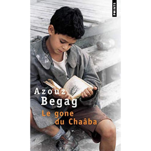 Begag, Azouz | Le Gone du Chaâba | Livre d'occasion