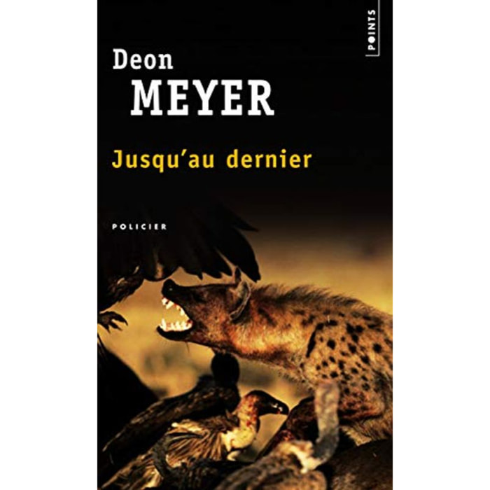 Meyer, Deon | Jusqu'au dernier | Livre d'occasion