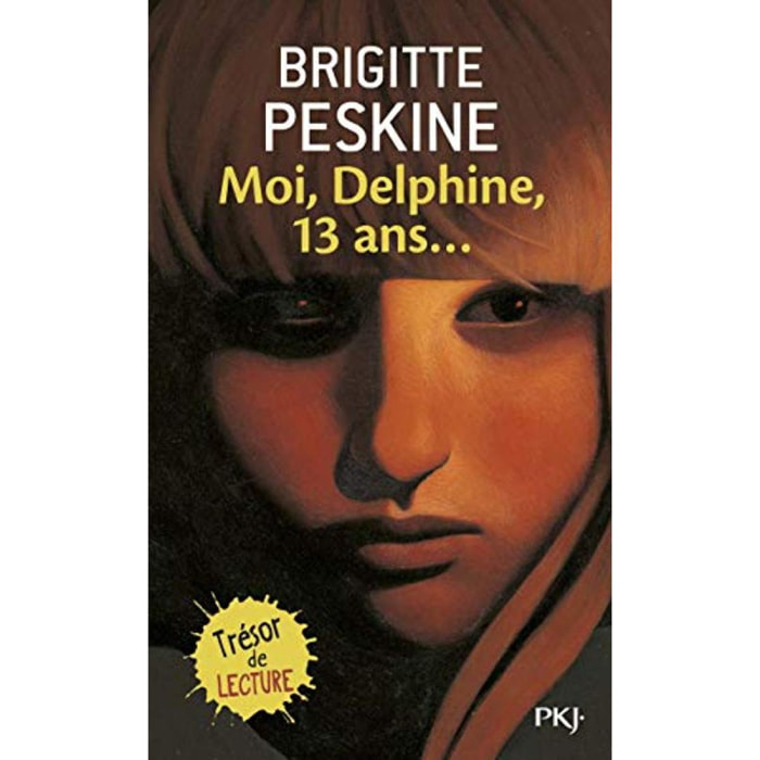 Peskine, Brigitte | Moi, Delphine, 13 ans... | Livre d'occasion